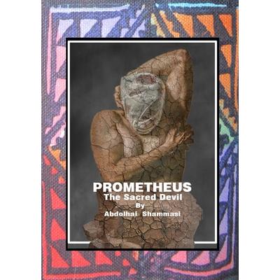 Prometheus - The Sacred Devil