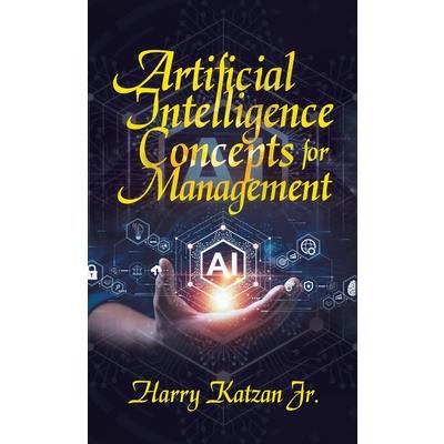 Artificial Intelligence Concepts for Management | 拾書所