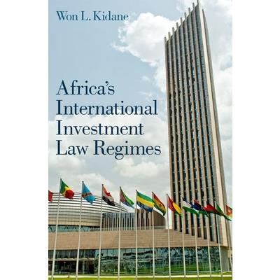 Africa's International Investment Law Regimes