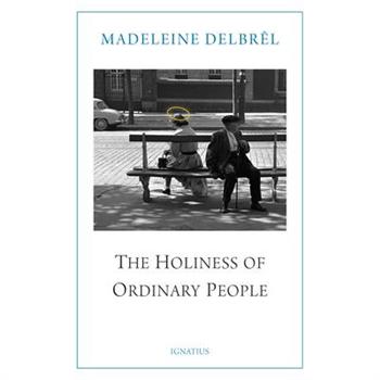 The Holiness of Ordinary People