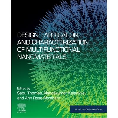 Design, Fabrication And Characterization Of Multifunctional ...