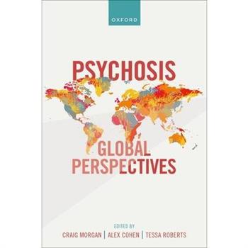 Psychosis: Global Perspectives
