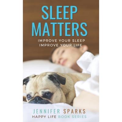 Sleep Matters
