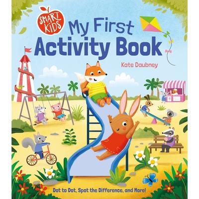 Smart Kids: My First Activity Book | 拾書所