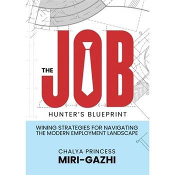 The Job Hunter’s Blueprint