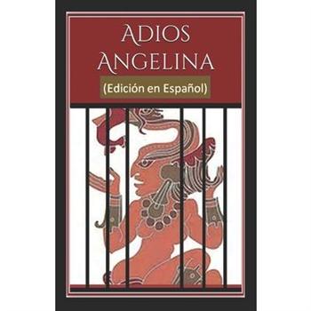 Adi籀s Angelina