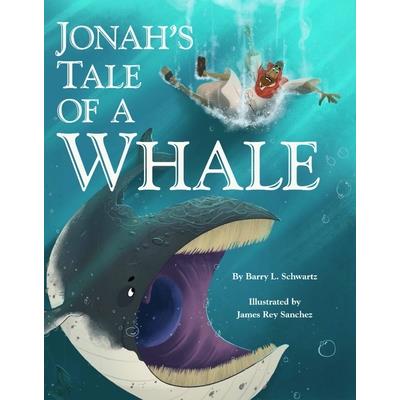 Jonah’s Tale of a Whale