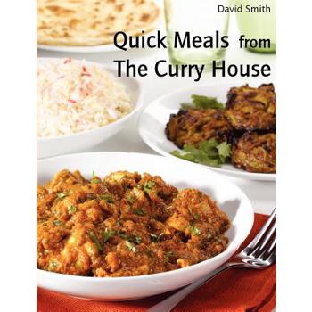 Quick Meals from The Curry House