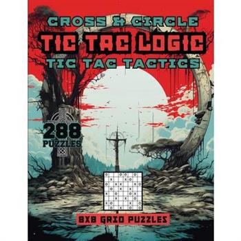 Cross & Circle Tic Tac logic Tic Tac Tactics
