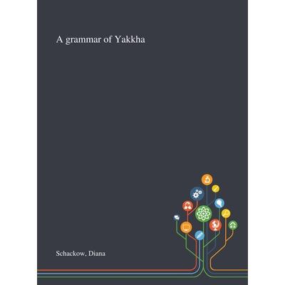 A Grammar of Yakkha | 拾書所