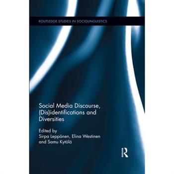 Social Media Discourse, (Dis)Identifications and Diversities