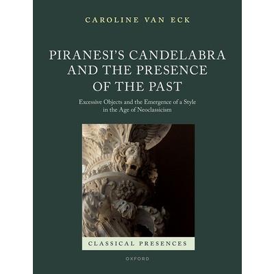 Piranesi's Candelabra and the Presence of the Past | 拾書所