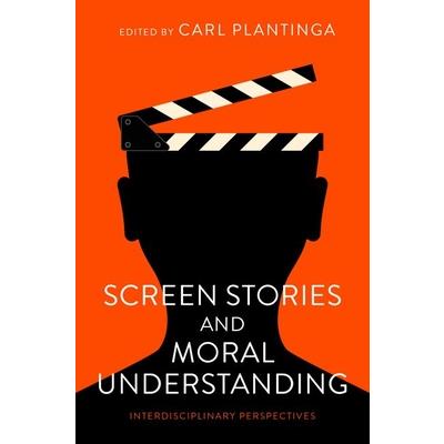 Screen Stories and Moral Understanding