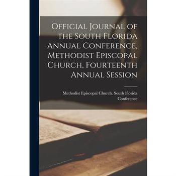 Official Journal of the South Florida Annual Conference, Methodist Episcopal Church, Fourteenth Annual Session