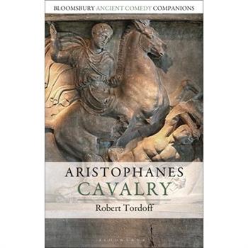Aristophanes: Cavalry
