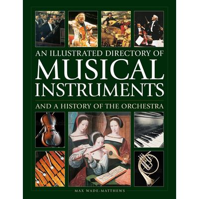 An Illustrated Directory of Musical Instruments and a History of the Orchestra | 拾書所