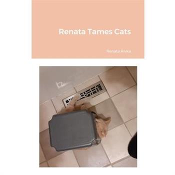 Renata Tames Cats