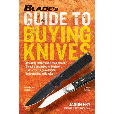 Blade's Guide to Buying Knives | 拾書所
