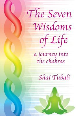 The Seven Wisdoms of Life
