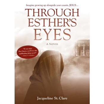 Through Esther’s Eyes