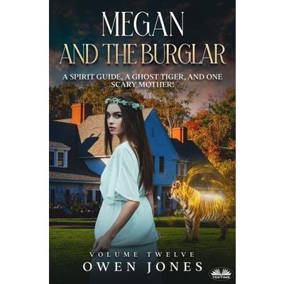 Megan And The Burglar | 拾書所