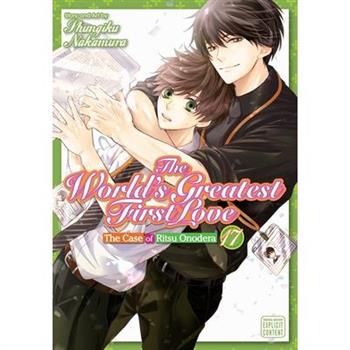 The World’s Greatest First Love, Vol. 17