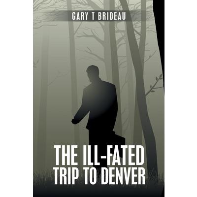 The Ill-Fated Trip to Denver