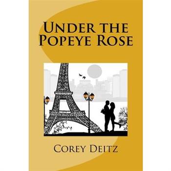 Under the Popeye Rose
