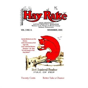 Hay Rake, V3 N4, Nov 1923