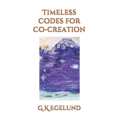 Timeless Codes for Co-creation