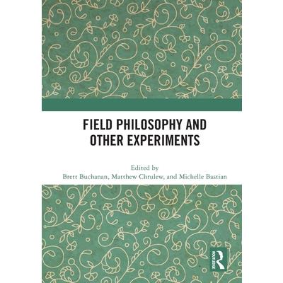 Field Philosophy and Other Experiments | 拾書所