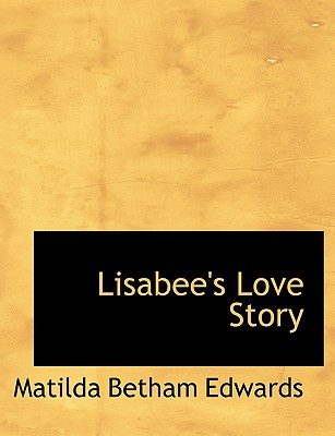 Lisabee’s Love Story