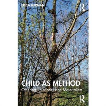 Child as Method