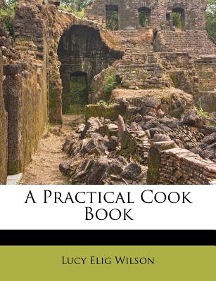 A Practical Cook Book