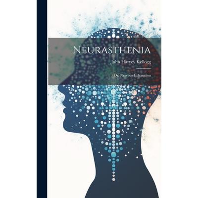 Neurasthenia | 拾書所