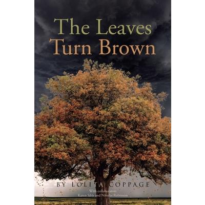 The Leaves Turn Brown