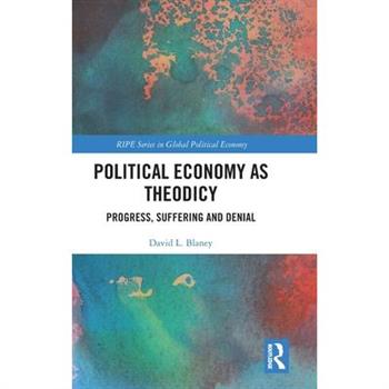 Political Economy as Theodicy