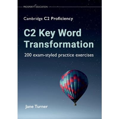 C2 Key Word Transformation | 拾書所