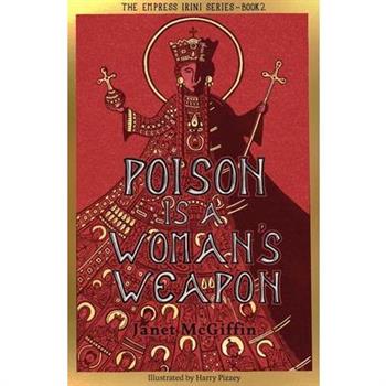 Poison Is a Woman’s Weapon