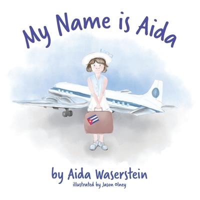 My Name is Aida