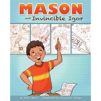 Mason and Invincible Igor