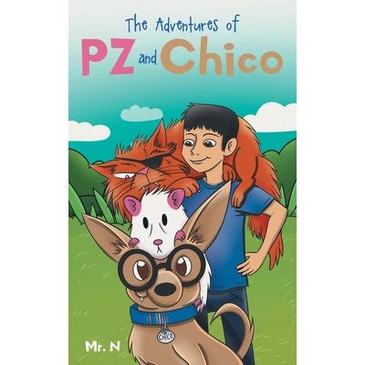 The Adventures Of PZ and Chico