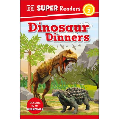 DK Super Readers Level 2 Dinosaur Dinners