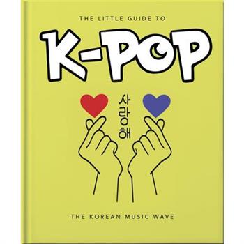 The Little Guide to K-Pop