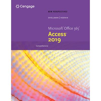 New Perspectives Microsoft Office 365 & Access 2019 Comprehensive