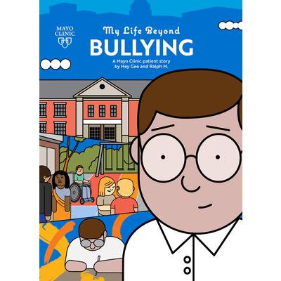 My Life Beyond Bullying