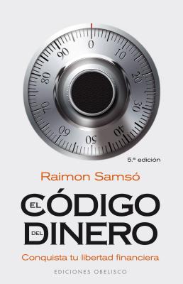 El codigo del dinero/ The Money Code