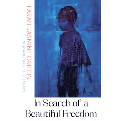 In Search of a Beautiful Freedom