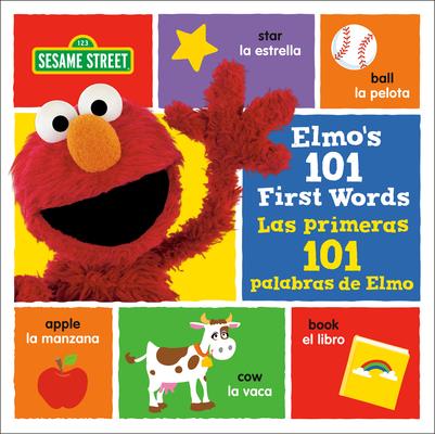 Elmo's 101 First Words/Las Primeras 101 Palabras de Elmo (Sesame Street) | 拾書所
