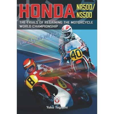 Honda Nr500/Ns500: One Day We Will Win